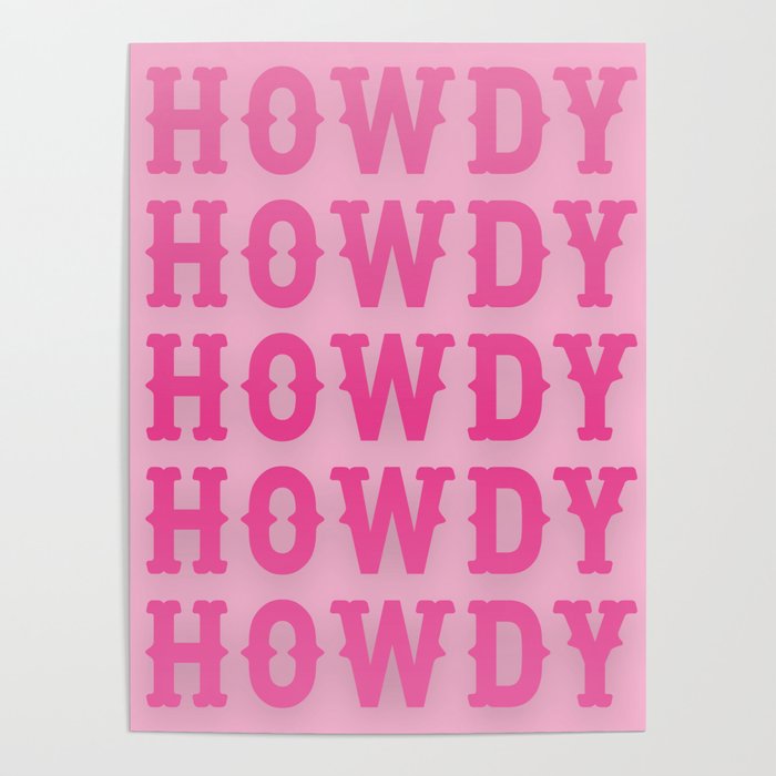 Howdy - Pink Western Aesthetic Poster