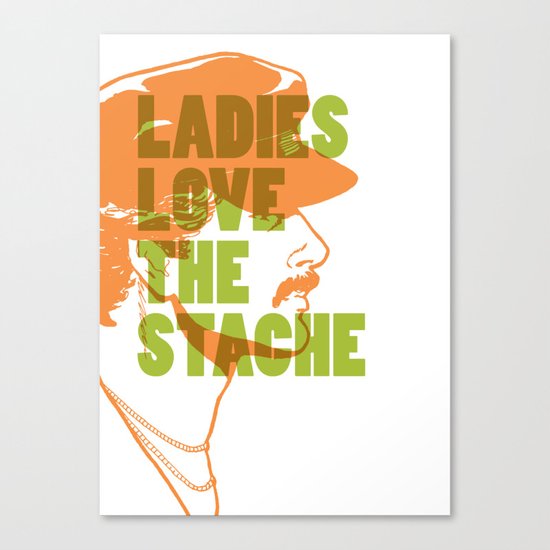 Ladies Love the Mustache Canvas Print