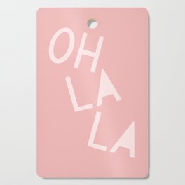Oh La La French Pink Hand Lettering Cutting Board