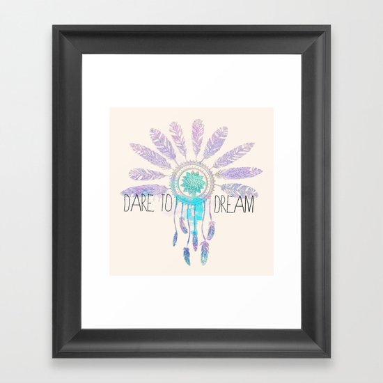 Dare To Dream Framed Art Print