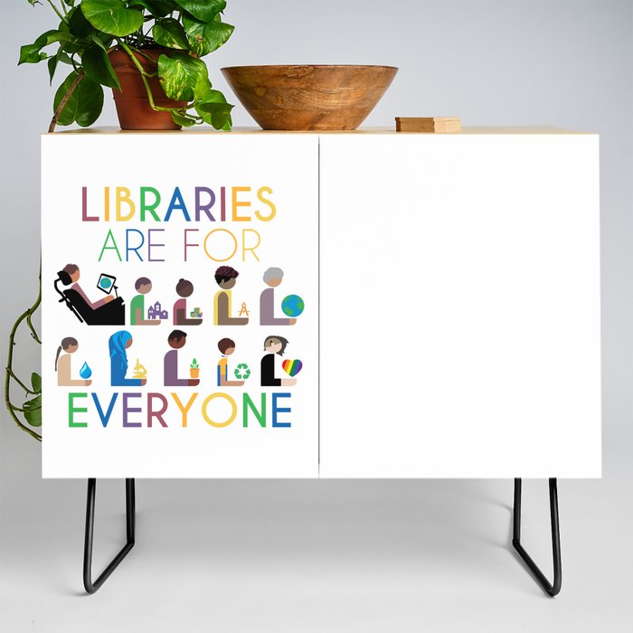 Rainbow Libraries Are For Everyone Credenza
