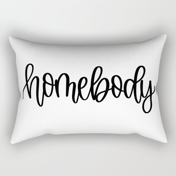 Homebody Rectangular Pillow
