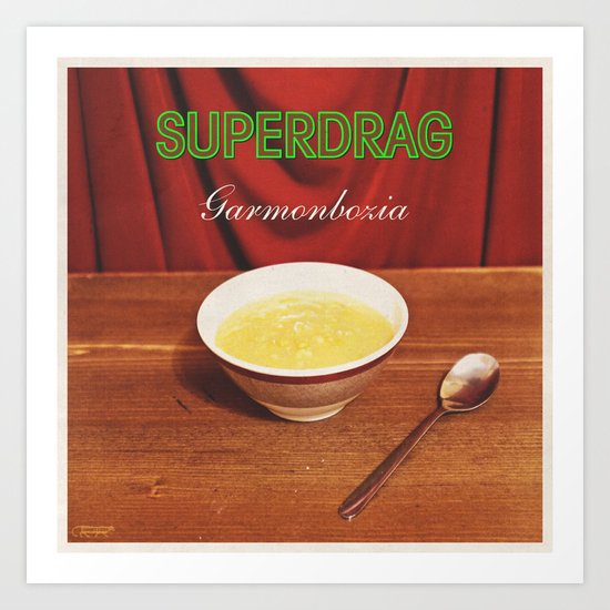 7 inch series: Superdrag - Garmonbozia Art Print