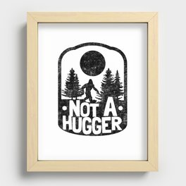 Funny Introvert Not A Hugger Bigfoot Sasquatch Recessed Framed Print