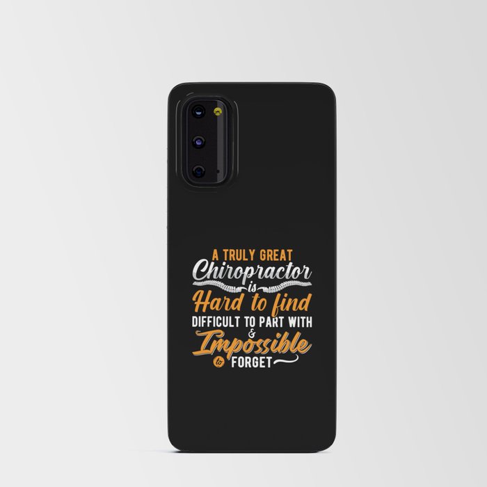Chiropractic Spine Chiro Truly Great Chiropractor Android Card Case
