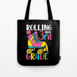 Rolling Into 3rd Grade Tote Bag