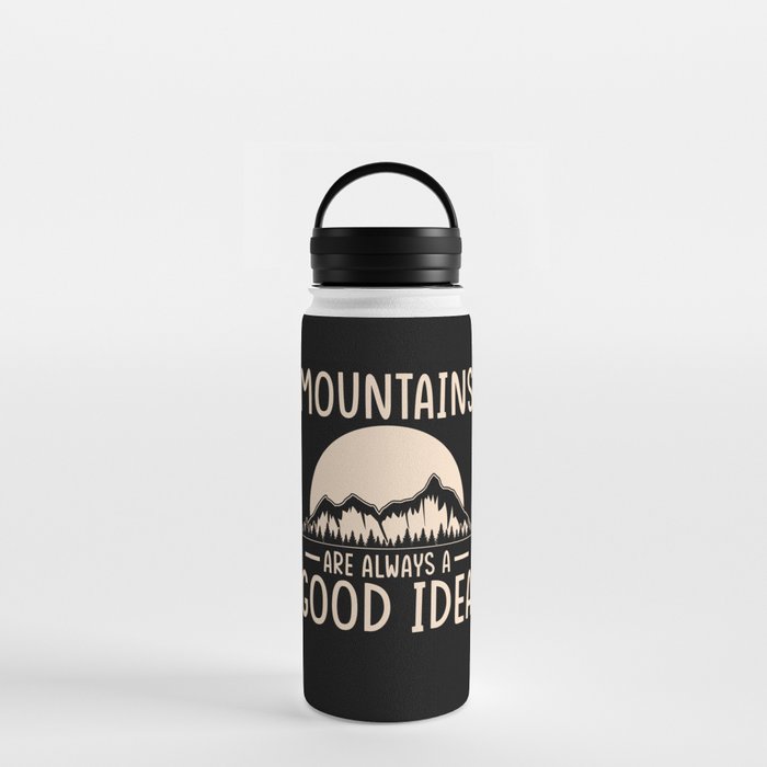 Mountain Nature Saying funny Water Bottle