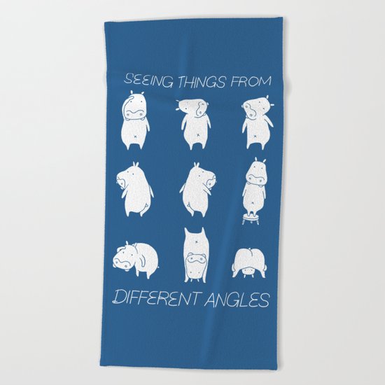 Seeing things from different angles Beach Towel