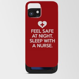 Sleep With A Nurse Funny Quote iPhone Card Case