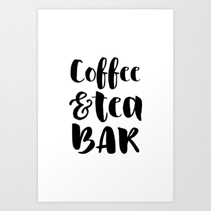 Coffee And Tea Bar Art Print By Summersunhomeart Society6