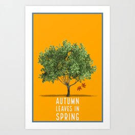 Autumn in Spring Art Print | Graphicdesign, Digital, Autumn, Leaves, Seasons, Orange, Tree, Different, Spring 