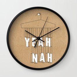Yeah Nah  Wall Clock
