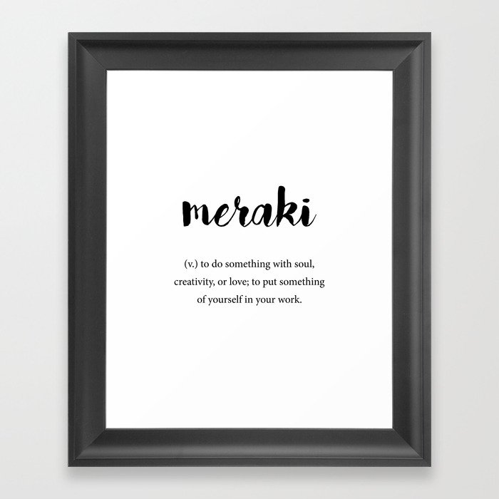 Meraki Definition Creativity Unique Words Dictionary Framed Art Print By Foxandhound Society6 Also on the list are applied science, telecommunications, boolean no, it is a verb or helper verb. meraki definition creativity unique words dictionary framed art print by foxandhound