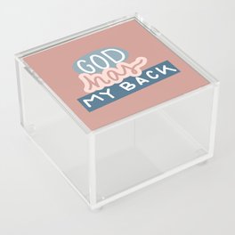 God Has My Back - pink Acrylic Box