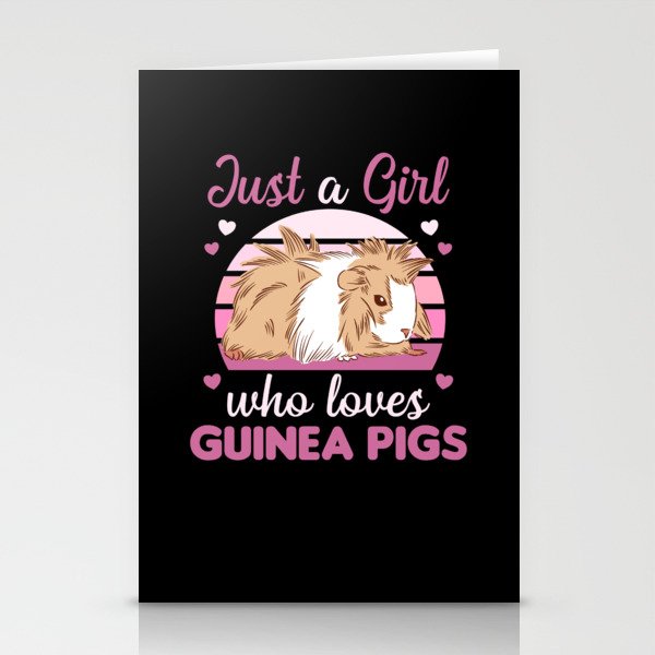 Just A Girl who Loves Guinea Pigs - Sweet Guinea Stationery Cards