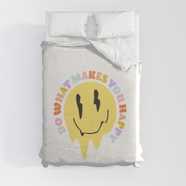 Do What Makes You Happy Duvet Cover