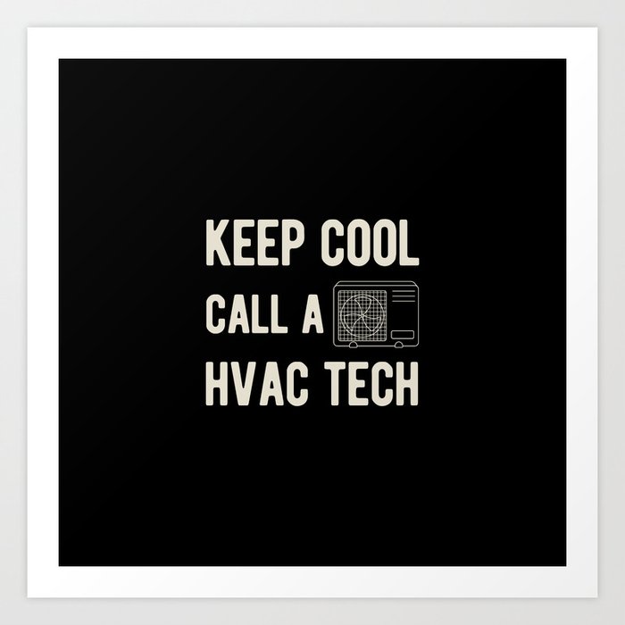 Funny Hvac Tech Art Print