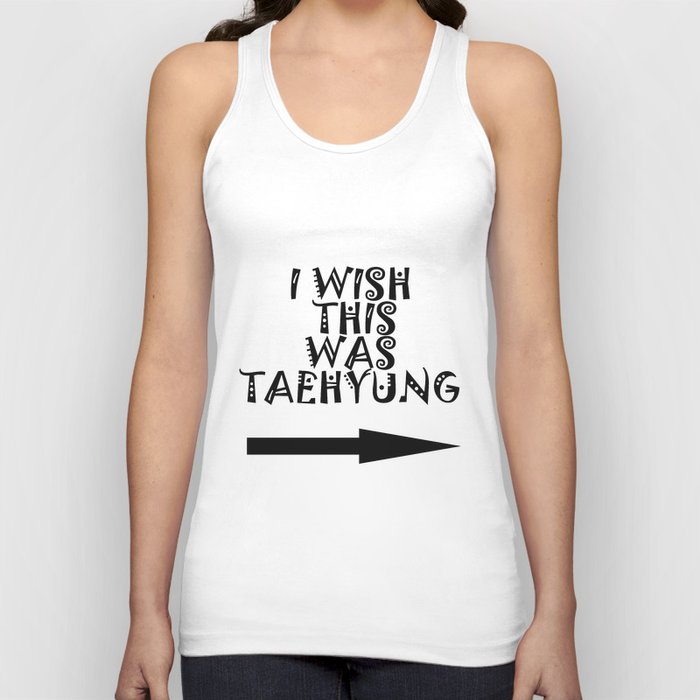 I wish this was Taehyung Tank Top