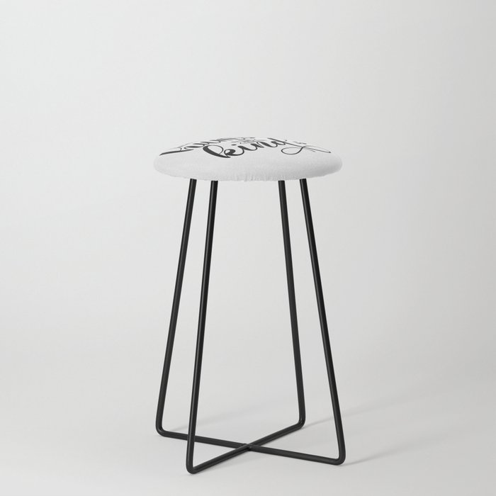 Always Stay Humble & Kind Counter Stool