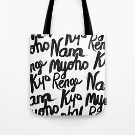 Nam Myoho Renge Kyo Tote Bag