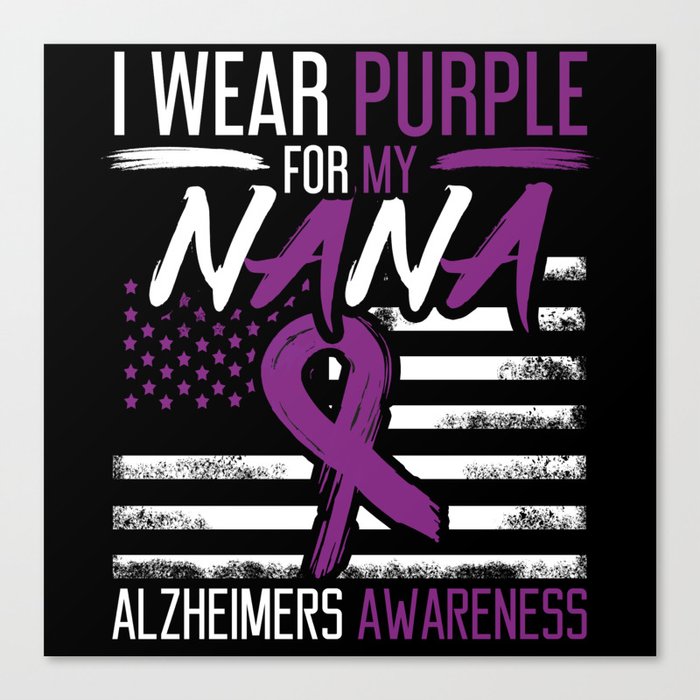 Purple For Nana Alzheimer Alzheimer's Awareness Canvas Print