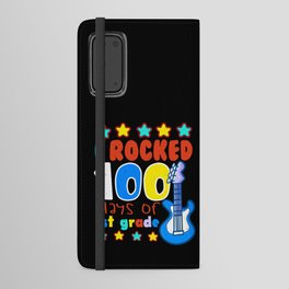 Days Of School 100th Day Rocked 100 1st Grader Android Wallet Case