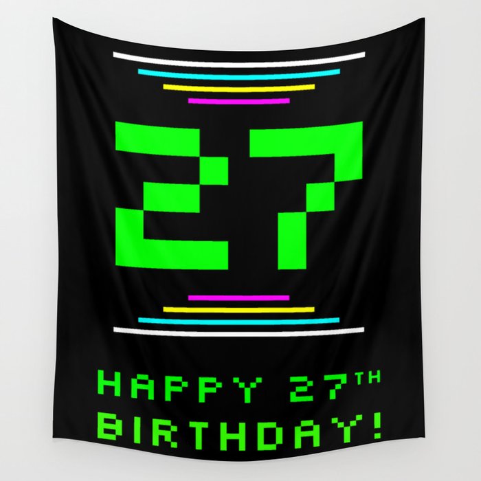 27th Birthday - Nerdy Geeky Pixelated 8-Bit Computing Graphics Inspired Look Wall Tapestry