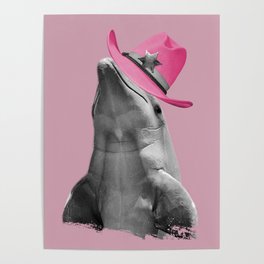 Dolphin Wearing Pink Cowboy Hat Cowgirl Poster