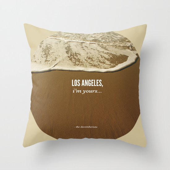 Los Angeles, I'm Yours Throw Pillow