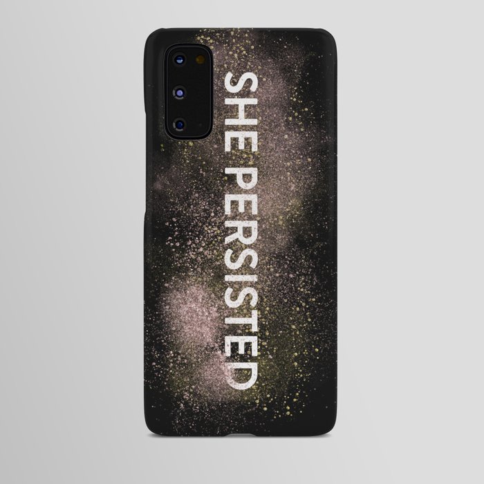 She Persisted - Gold Dust Android Case