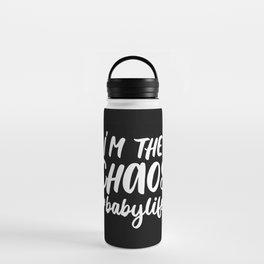 I'm The Chaos Baby Life Funny Quote Water Bottle