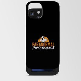 Ghost Hunter Paranormal Investigator Ghost Hunting iPhone Card Case