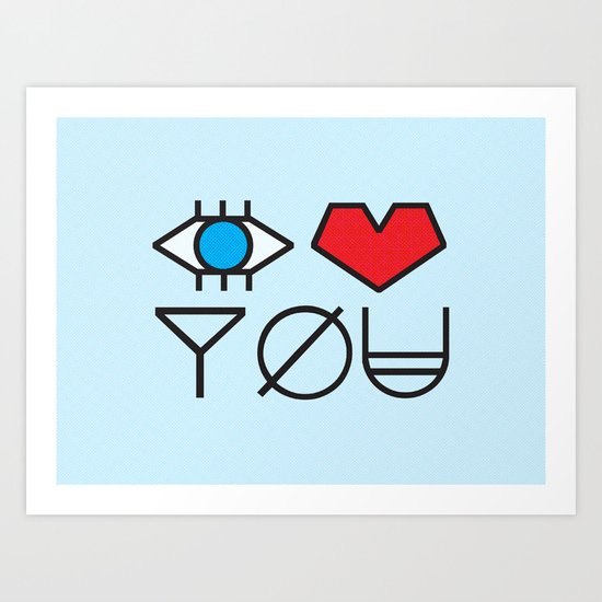 EYE HEART YOU Art Print
