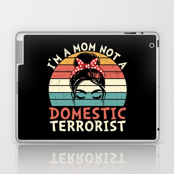 I am a mom not a domestic funny mothersday 2022 Laptop & iPad Skin
