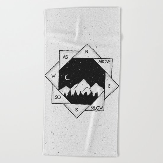 As Above, So Below Beach Towel