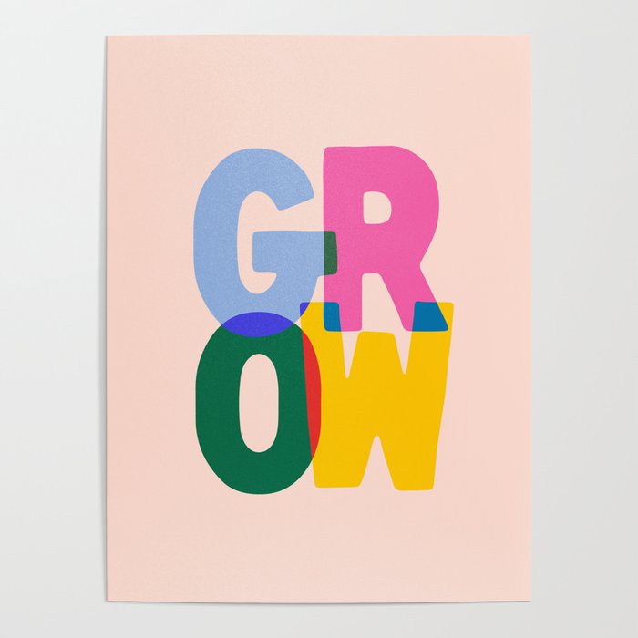 Grow: Peach Edition Poster