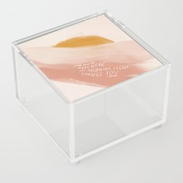 Come And Be Made New, Let Morning Light Change You. Acrylic Box