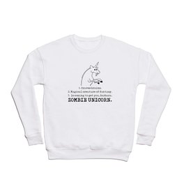 Zombie Unicorn. Crewneck Sweatshirt