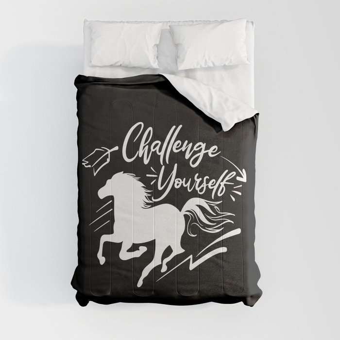 Challenge Yourself Motivational Slogan Horse Comforter