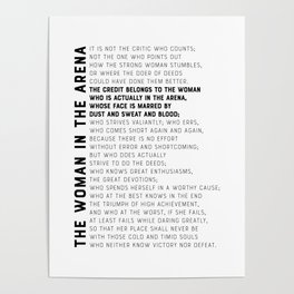 The Woman in the Arena, Daring Greatly - Theodore Roosevelt Quote Poster