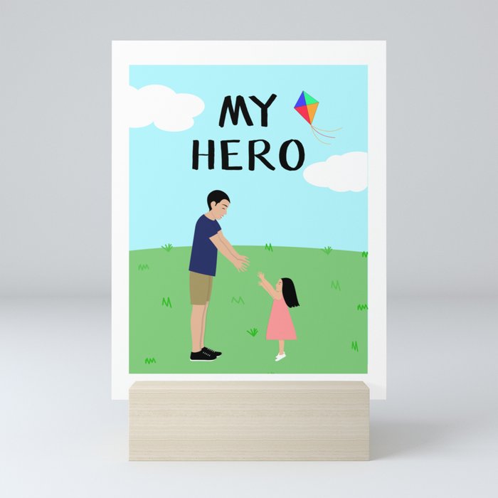 Always My Hero Mini Art Print