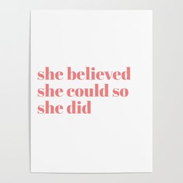 she believed Poster