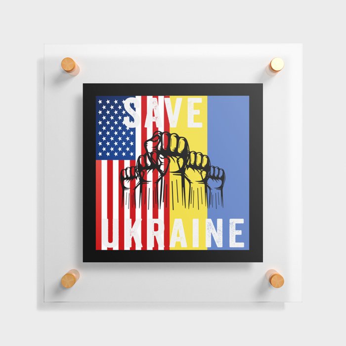 Save Ukraine Stop War Floating Acrylic Print