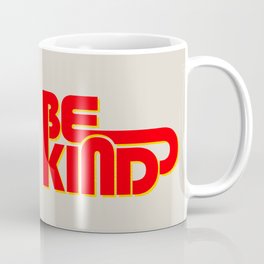 BE KIND - bright typography Mug