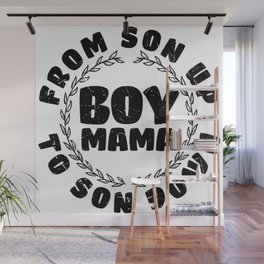 Boy Mama From Son Up To Son Down Wall Mural