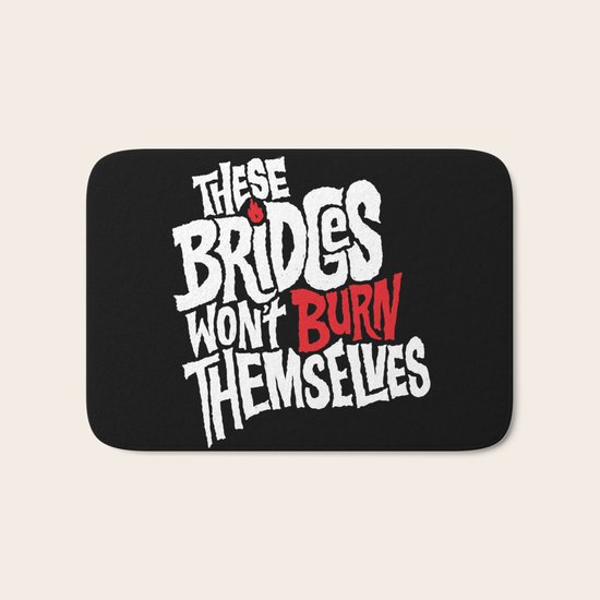Burning Bridges Bath Mat