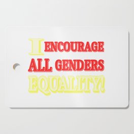 "ALL GENDERS EQUALITY" Cute Expression Design. Buy Now Cutting Board