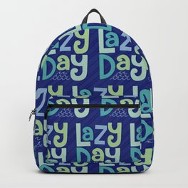Lazy Day Backpack | Digital, Teal, Relaxing, Letters, Goodmood, Lazyday, Stripes, Typography, Lettering, Green 