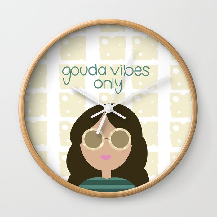 Gouda Vibes Only Wall Clock