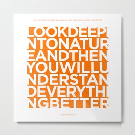 Nature quote poster - Albert Einstein - Orange Metal Print